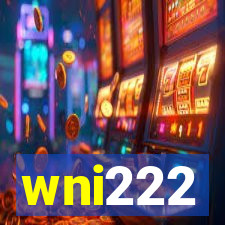 wni222