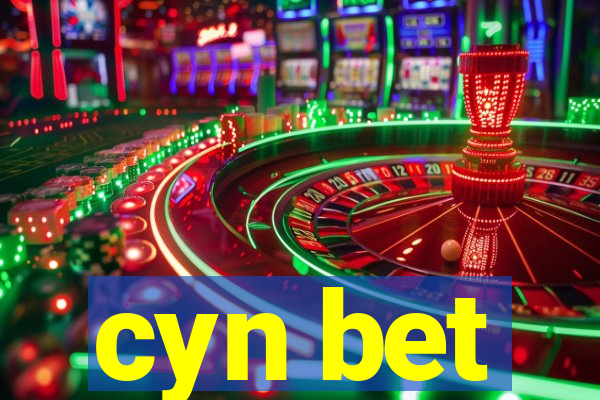 cyn bet