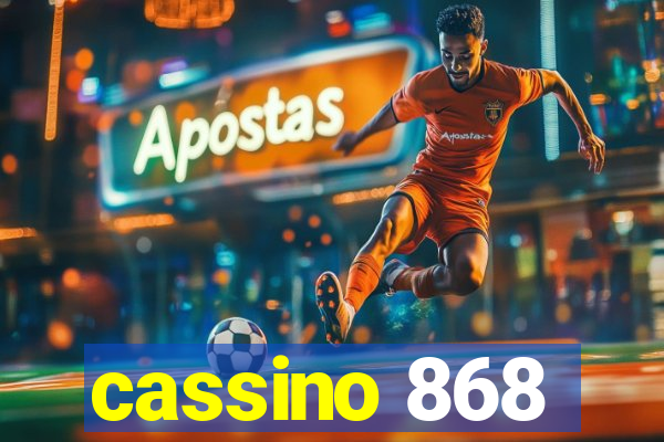 cassino 868