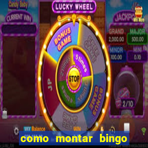 como montar bingo brinquedos toia