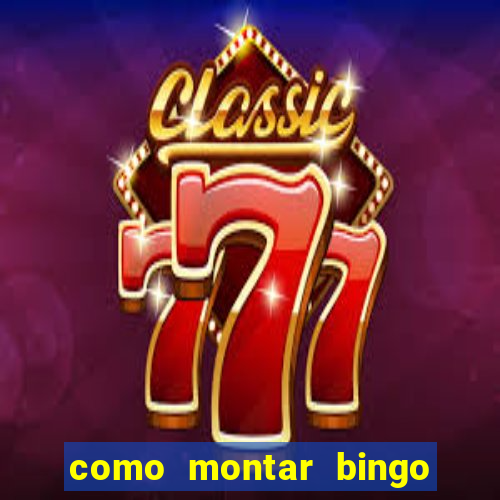 como montar bingo brinquedos toia