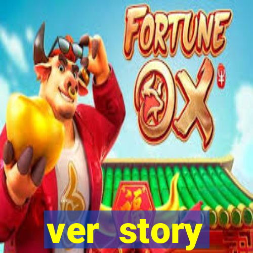 ver story anonimamente online