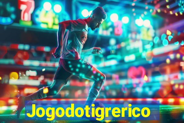 Jogodotigrerico