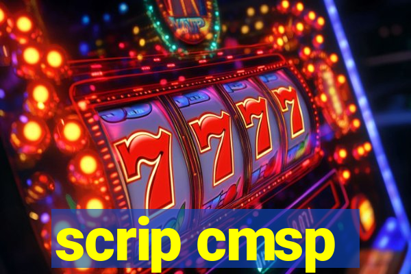 scrip cmsp