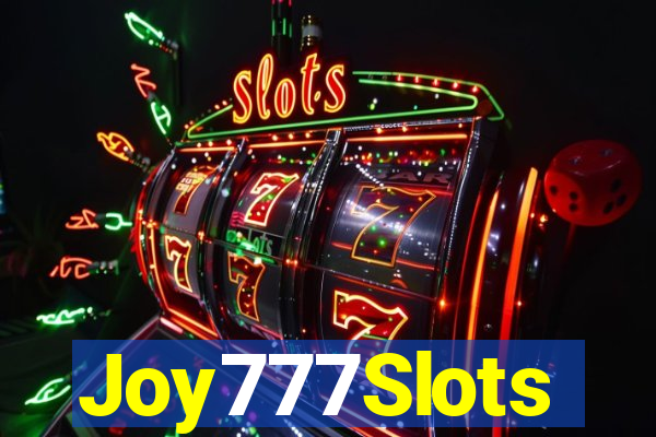 Joy777Slots