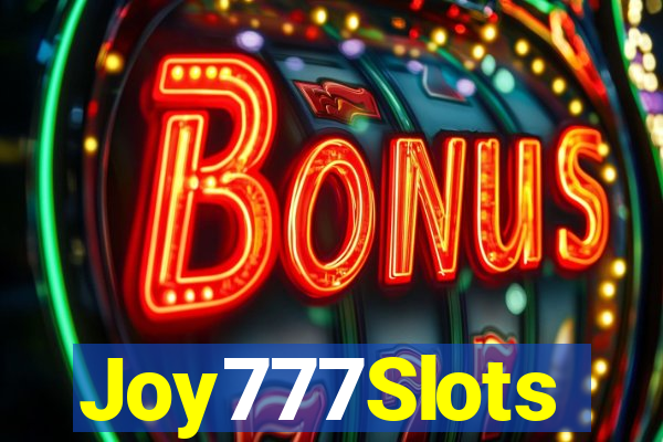 Joy777Slots