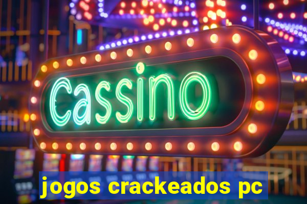 jogos crackeados pc