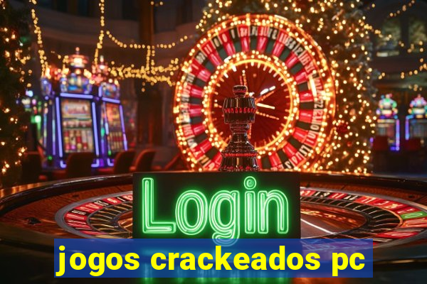 jogos crackeados pc