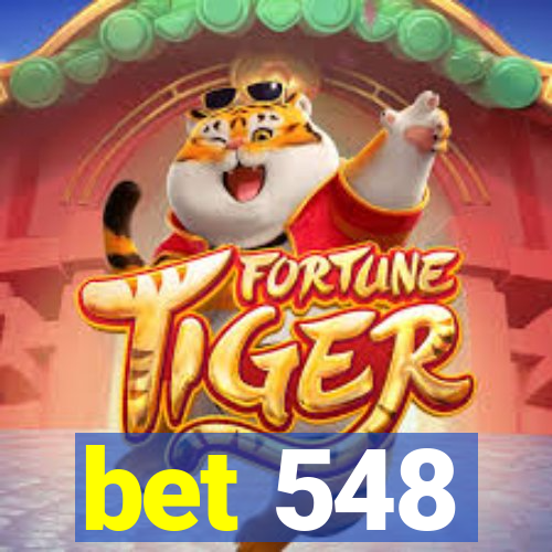 bet 548