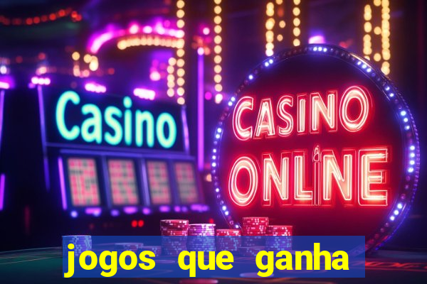 jogos que ganha dinheiro sem precisar depositar nada