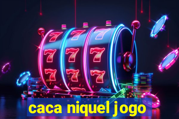 caca niquel jogo