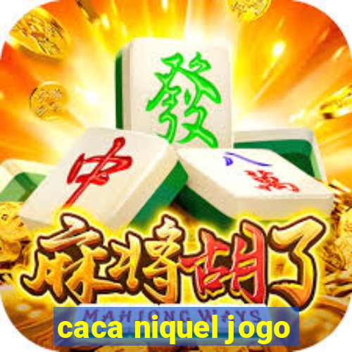 caca niquel jogo