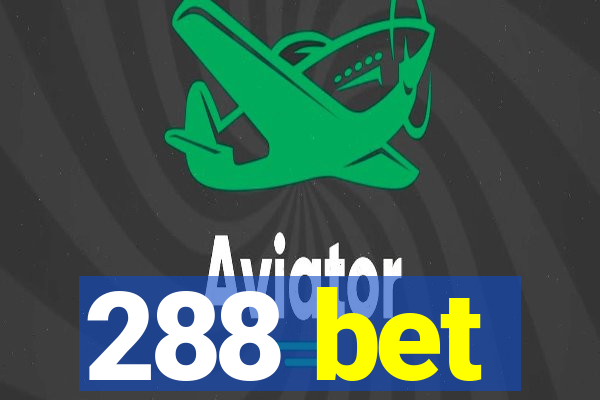 288 bet