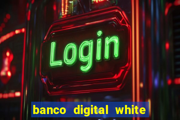 banco digital white label custo