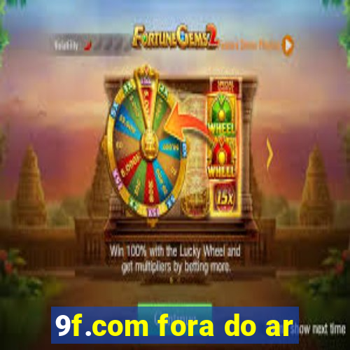 9f.com fora do ar