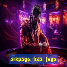 arkpago ltda jogo do tigre