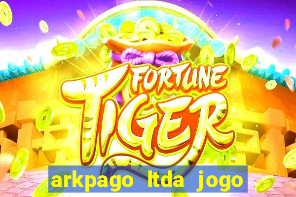 arkpago ltda jogo do tigre