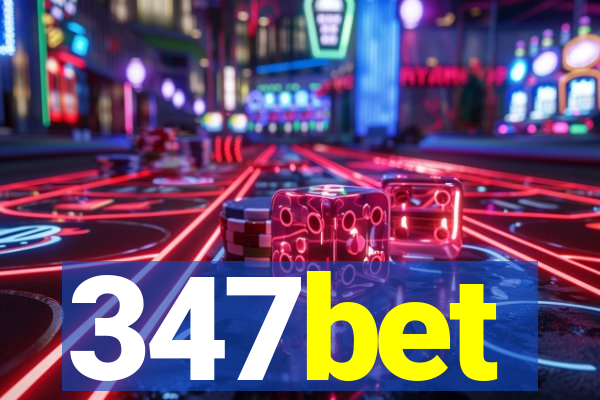 347bet