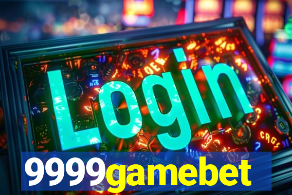 9999gamebet