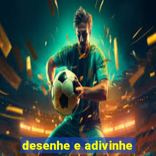 desenhe e adivinhe