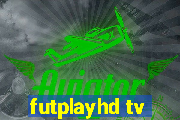 futplayhd tv