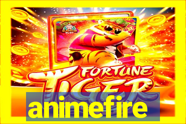 animefire