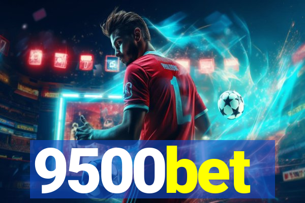 9500bet