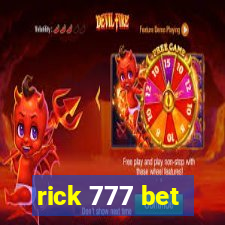 rick 777 bet