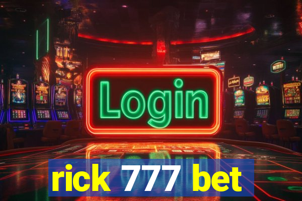 rick 777 bet