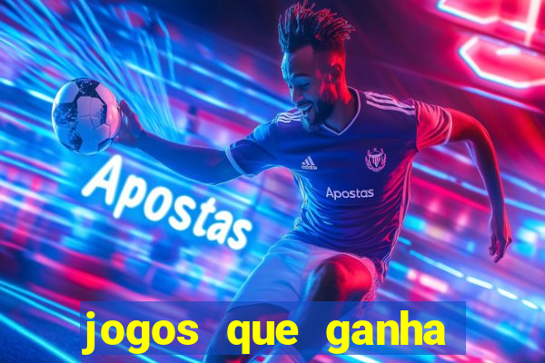 jogos que ganha dinheiro gratis