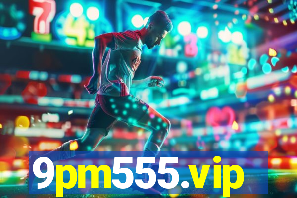 9pm555.vip