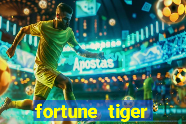 fortune tiger deposito de 1 real