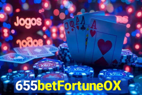 655betFortuneOX