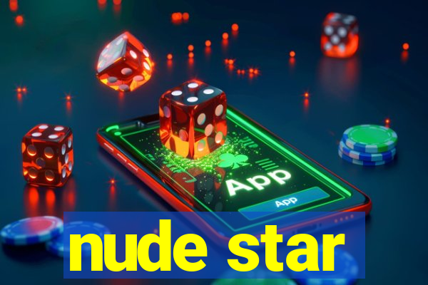 nude star