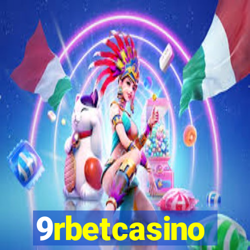 9rbetcasino