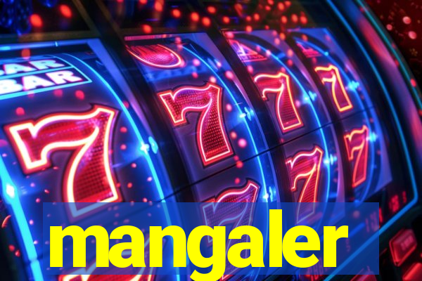 mangaler