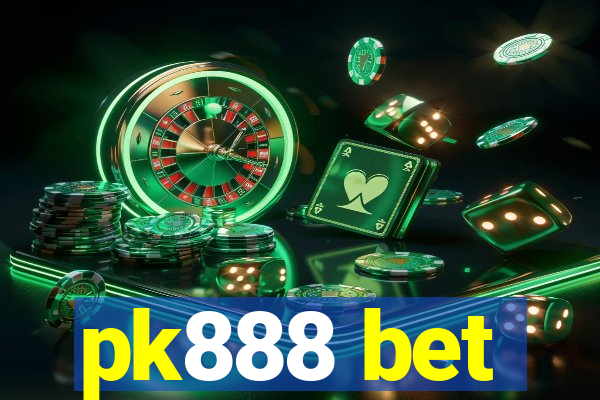 pk888 bet