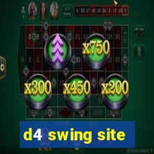 d4 swing site