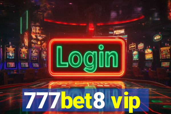 777bet8 vip