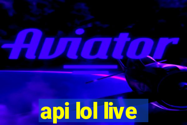 api lol live