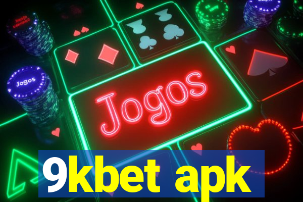 9kbet apk