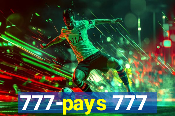 777-pays 777