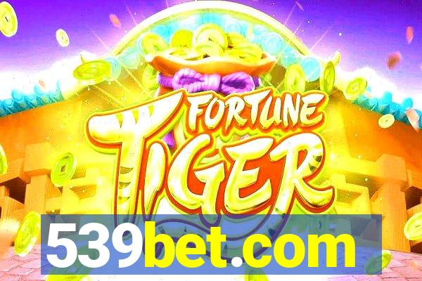 539bet.com