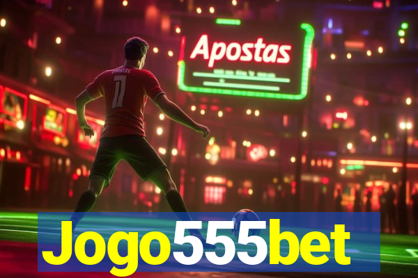 Jogo555bet