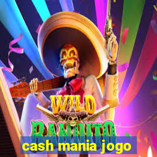 cash mania jogo