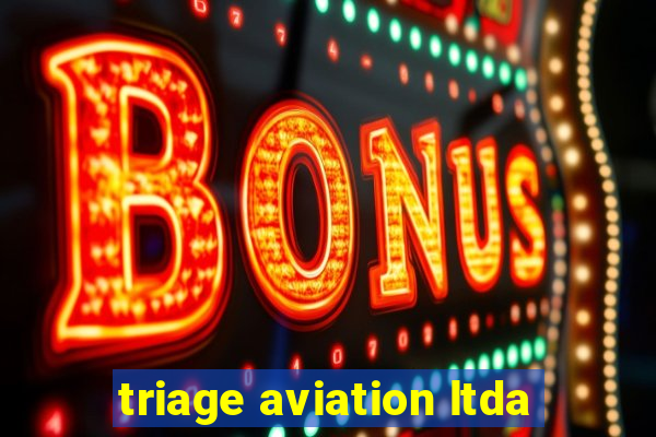 triage aviation ltda