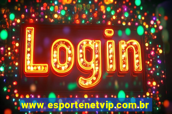 www esportenetvip.com.br