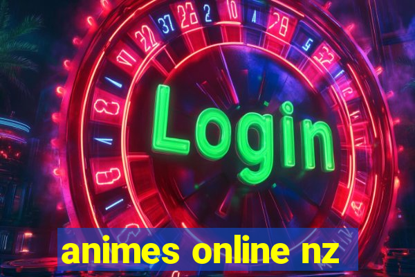 animes online nz