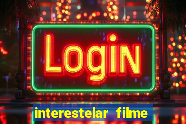 interestelar filme completo dublado telegram