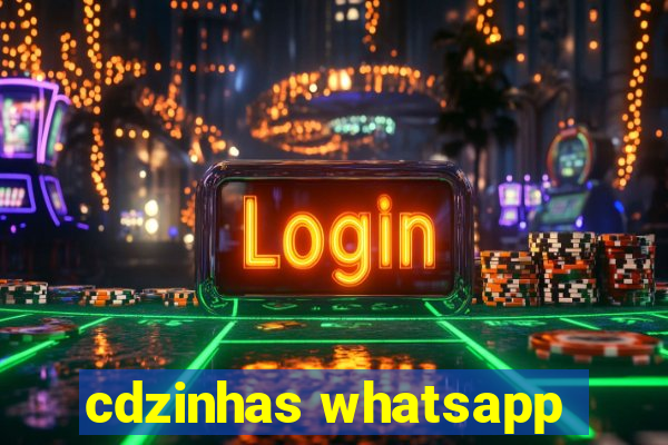 cdzinhas whatsapp